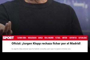 每体：克洛普拒绝皇马邀请！经纪人透露渣叔目前并不想复出