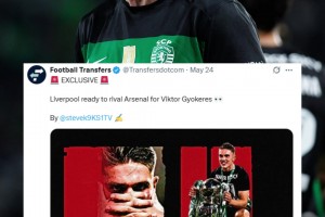 挖到石油啦😮？英媒：利物浦将和阿森纳争约克雷斯