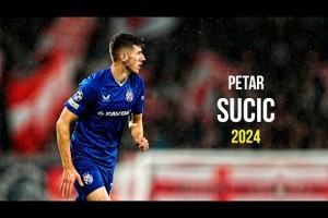 官宣！国米签下波黑妖星，一起欣赏佩塔-苏西奇个人集锦🔥